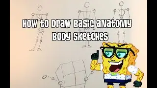 [Tutorial] How to draw basic Anatomy Body Sketches