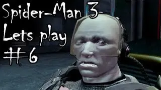 Прохождение Spider-man 3: The Game #6 на PC