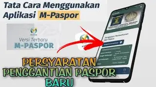 terbaru 2024 persyaratan penggantian paspor baru online dengan m-paspor