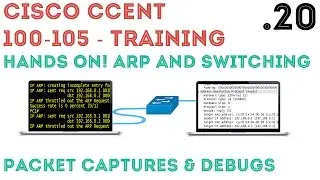 Cisco - CCENT/CCNA R&S (100-105) - ARP & Switching Practical .20