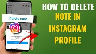 How To Delete Note From Instagram Profile | English