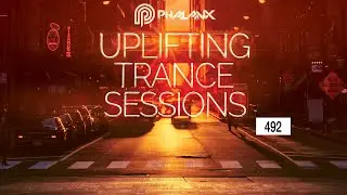DJ Phalanx - Uplifting Trance Sessions EP. 492 [14.06.2020]