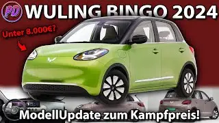 WULING BINGO 2024 - Modell Update noch günstiger als der Vorgänger!