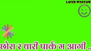 Green Status King WhatsApp Manraj Divana।।#bkstatusking #manraj_diwana #manraj_diwana_2022_ke_gane ।