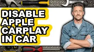 How to Disable Apple Carplay in Car - Full Guide