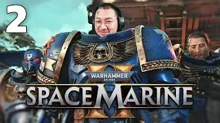 PART 2 | พี่น้องจี (Warhammer 40,000: Space Marine 2)
