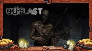 Outlast I Part 3