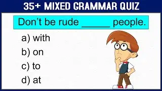 35+ Mixed Grammar Quiz | Mixed English Grammar Quiz 