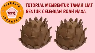Tutorial Tanah Liat CELENGAN Bentuk Buah Naga SD kelas 4 Tema bahan ALAM Semester Ganjil - Genap