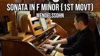 Sonata No. 1 in F minor (1st movt) - F. Mendelssohn | St. Augustine's Anglican Church, Hamilton