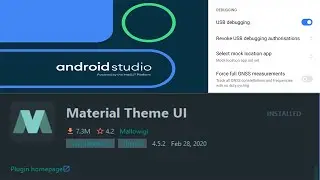 Install = Android Studio | Material Theme UI | USB Debugging in our mobile