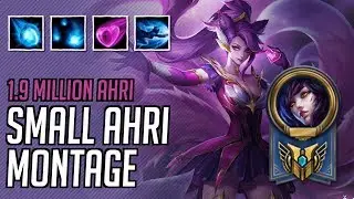 Small Ahri Montage | 1.9 mil Ahri | League Of Legends