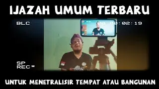 Gus Amak | Ijazah Umum Terbaru - Doa Untuk Menetralisir Tempat Atau Bangunan Angker
