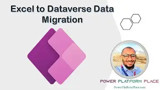 Excel to Dataverse Data Migration in Power Platform Using DataFlows adn Power Query