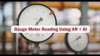 Gauge Meter Reading Using AR + AI | META-aivi