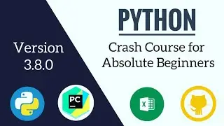 Python Crash Course for Absolute Beginners - Python Tutorials | 
