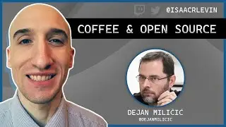 Coffee and Open Source Conversation - Dejan Miličić