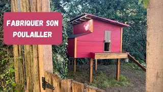 Fabriquer un poulailler en bois