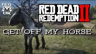 Red Dead Redemption II - Get Off My Horse | RDR2 Horse Jacking | RDR2 Gameplay