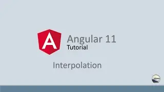 Angular 11 Tutorial - 3 |  Interpolation