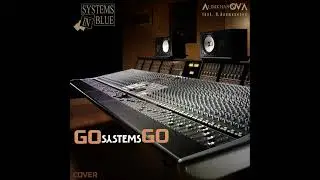 Алимханов А  - Go Systems Go (Systems In Blue Cover feat  О  Алимханова)