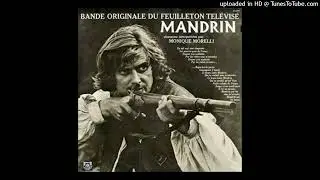 COMPLAINTE DE MANDRIN / Bande Originale Du Feuilleton T.V. "MANDRIN" / Monique Morelli