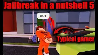 Jailbreak in a nutshell 5