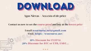 [Wsocourse.net] Agus Nievas – Aca esta el de price