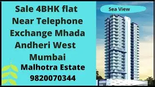 Sale 4BHK , 2100 sqft carpet near telephone exchange mhada Andheri West Mumbai | 9820070344