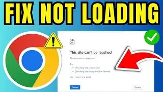 How To Fix Chrome Not Loading Websites (2026)