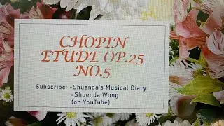 Chopin Etude op 25 no 5