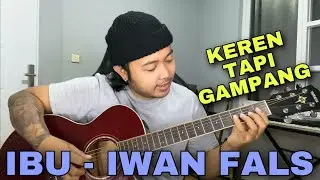 Tutorial Intro Petikan Gitar Legendaris (Ibu - Iwan Fals)