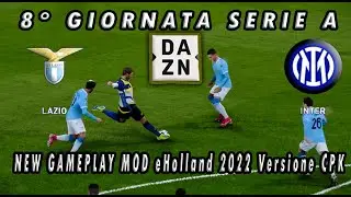 NEW GAMEPLAY MOD eHolland 2022 Versione CPK  PREDICTIONS LAZIO VS INTER