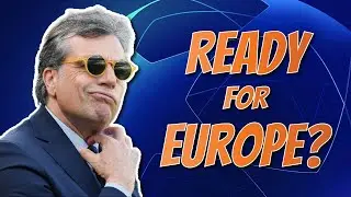 Mercato is Closing!  Are We Ready For Europe?
