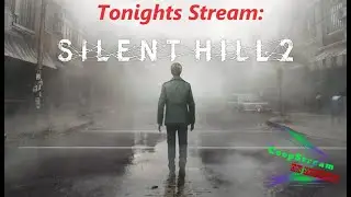 SILENT HILL 2- Episode 4. Lets Finish it!!