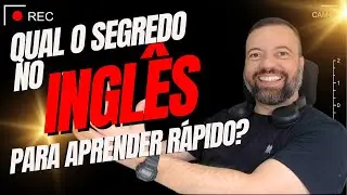 8 Segredos Para Aprender Inglês Rápido Ainda Esse Ano