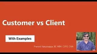 Difference between Customers and Clients
