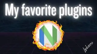 My Favorite Neovim Plugins (So Far) | LazyVim + Personal Picks