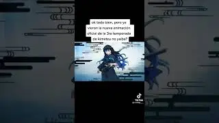 TERCERA TEMPORADA DE KIMETSU NO YAIBA CONFIRMADA 