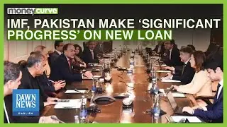 IMF, Pakistan Make ‘significant progress’ On New Loan | Dawn News English