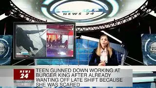 Teen gunned down working at Burger King after already wanting off late shift because she was scared