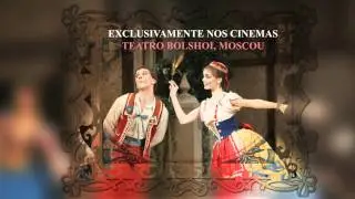 29-05 - Trailer do Ballet BOLSHOI - COPPELIA - AO VIVO nos cinemas