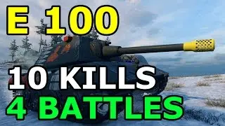 World of Tanks - E 100 - 10 kills - 4 battle pack