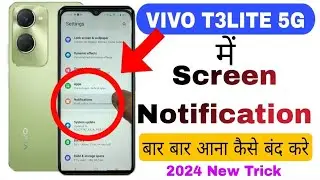 Vivo T3lite 5g Bar Bar Screen Par Notification Add Aana Kaise Band Karen/How to off App Notification
