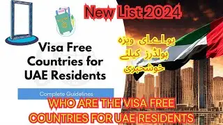 Visa On Arrival Countries For UAE Residents & Emiratis ID 2024 