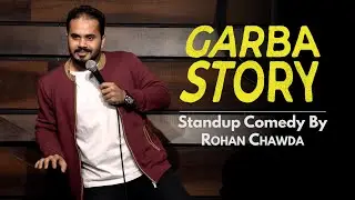 Funny Garba Stories | Rohan Chawda | Stand-up Comedy | Oct 2021