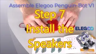 Assemble Penguin-Bot Arduino Robot KIT Ver1 - Step 7: Install the Speakers