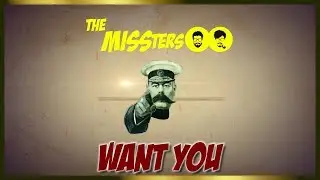 The Missters Want You