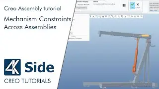 Mechanism Constraints Across Assemblies - Mastering Creo