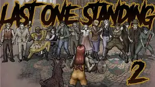 Last One Standing #2 - Fear & Hunger 2